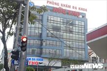 Phòng khám có bác sĩ người Trung Quốc liên tục 'chặt chém' bệnh nhân ở Đà Nẵng